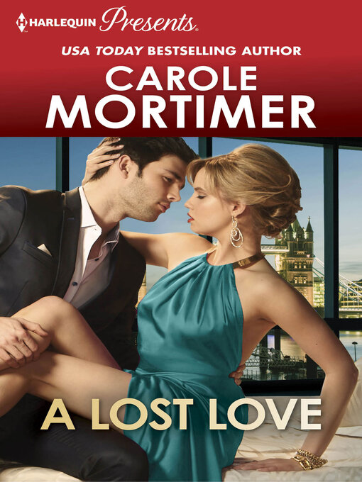 Title details for A Lost Love by Carole Mortimer - Wait list
